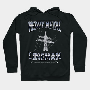 Heavy Metal Lineman Hoodie